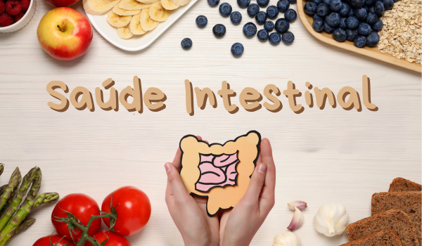 Como a alimentação influencia na sua saúde intestinal